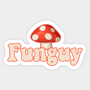 Funguy Sticker